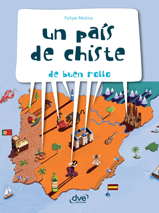 Title details for Un país de chiste. De buen rollo by Felipe Molina - Available